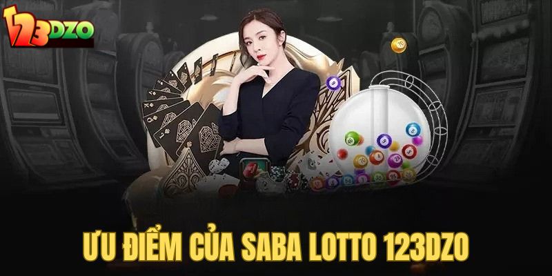 Ưu điểm mà Saba Lotto sẽ khiến thành viên hài lòng