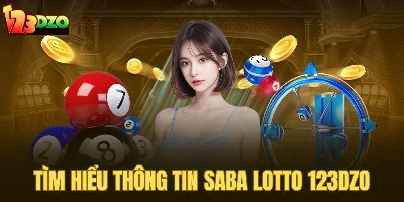 Tìm hiểu thông tin của sảnh cược Saba