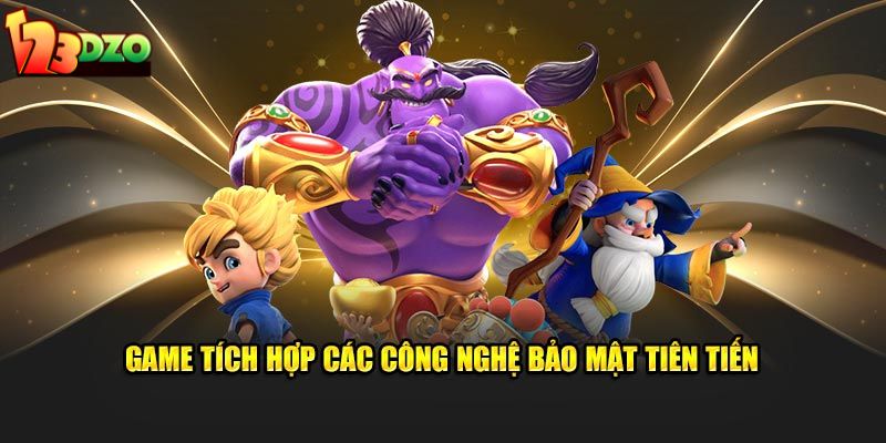 Game tích hợp các công nghệ bảo mật tiên tiến