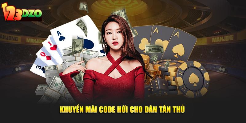 Khuyến mãi code hời cho dân tân thủ 